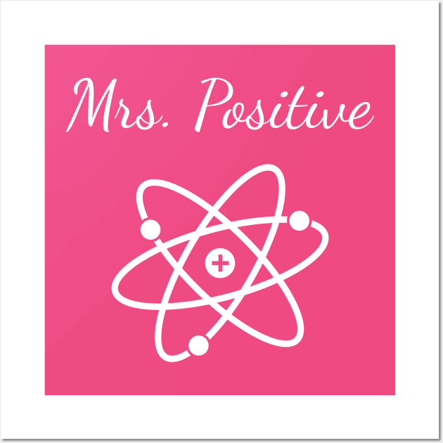 Mrs Positive Wall Art by HighBrowDesigns